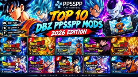 Top 10 DBZ PPSSPP mods for Android 2026